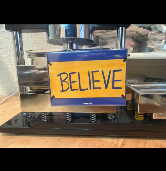 2.5 x 3.5 “Believe” Photo Magnet - LIMITED TIME